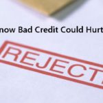 5 Ways You Didn’t Know Bad Credit Could Hurt You.
