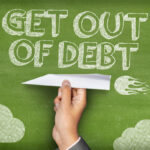 Tips for Improving Your Financial Planning When You’re Trying to Get out of Debt