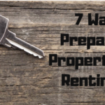 7 Ways to Prepare Your Property Before Renting It Out