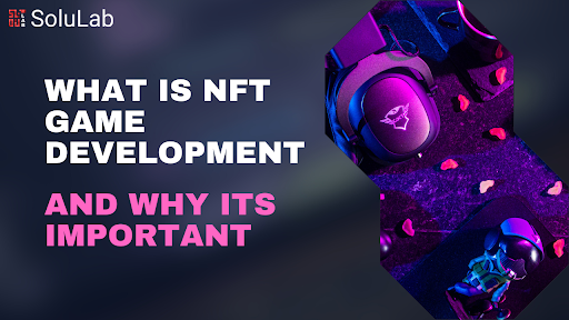 NFT Game Development